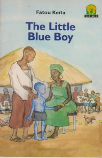 The little blue boy / Fatou Keita