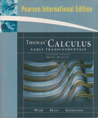Thomas' calculus early transcendentals / Maurice D. Weir, Joel Hass and Frank R. Giordano