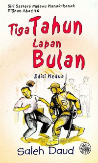 Tiga tahun lapan bulan / Saleh Daud