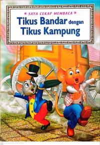 Tikus bandar dengan tikus kampung