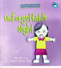 Unforgettable night / by Alice Tong ; illustrator : Lau Kok Chiang