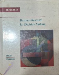 Business research for decision making / Duane Davis, Robert M. Cosenza