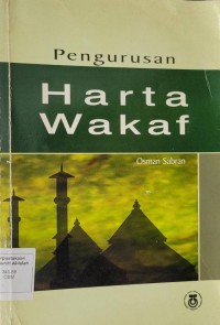 Pengurusan harta wakaf / Osman Sabran