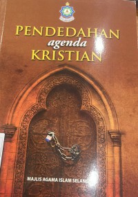 Pendedahan agenda Kristian / Majlis Agama Islam Selangor (MAIS)