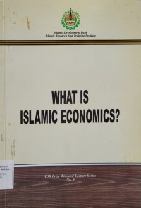 What is Islamic economics? / Dr. Mohammad Umar Chapra