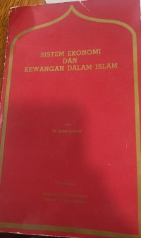 Sistem ekonomi dan kewangan dalam Islam / Subhi al-Saleh