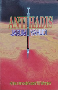 Antihadis jarum Yahudi / Hj Isa Ismail, Yusuf Hj Wanjar