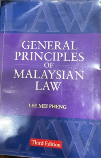 General principles of Malaysian law / Lee Mei Pheng