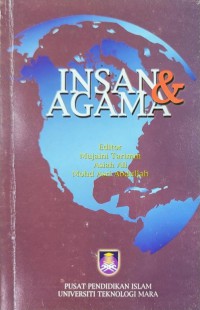 Insan dan agama / edited by Mujaini Tarimin, Asiah Ali and Mohd Asri Abdullah