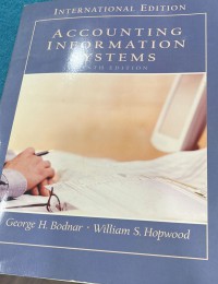 Accounting information systems / George H. Bodnar, William S. Hopwood