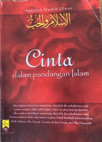 Cinta dalam pandangan Islam / 'Abdullah Nashih Ulwan
