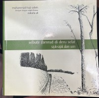 Sebutir zamrud di deru selat : sajak-sajak alam USM / Muhammad Haji Salleh