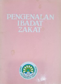 Pengenalan ibadat zakat / disediakan oleh Urusetia Seruan Zakat, Bahagian Hal Ehwal Islam, Jabatan Perdana Menteri