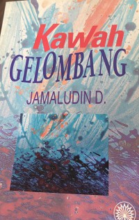 Kawah gelombang / Jamaludin Darus