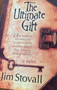 The Ultimate gift / Jim Stovall