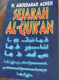 Sejarah Al-Qur'an / H. Aboebakar Acheh