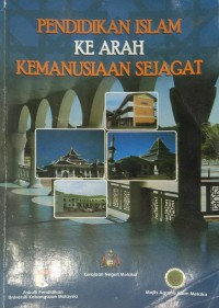 Prosiding Wacana Pendidikan Islam (Siri 4), (2006 : Mahkota Century, Melaka). 'Pendidikan Islam ke arah Kemajuan Sejagat' / Sidang penyunting ;  Kamarulzaman Abdul Ghani ... [et al.]