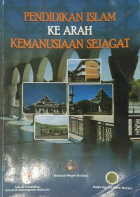 Prosiding Wacana Pendidikan Islam (Siri 4), (2006 : Mahkota Century, Melaka). 'Pendidikan Islam ke arah Kemajuan Sejagat' / Sidang penyunting ;  Kamarulzaman Abdul Ghani ... [et al.]