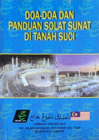 Doa-doa dan panduan solat sunat di tanah suci / Lembaga Tabung Haji