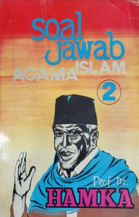 Soal jawab agama Islam. Jilid 2 / Prof. Dr. Hamka