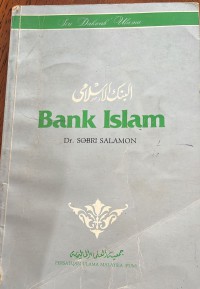 Bank Islam / Dr. Sobri Salamon