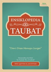 Ensiklopedia taubat / Ibnu Qayyim Al-Jauziyyah