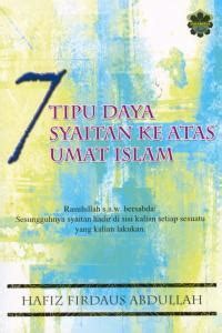 7 tipu daya syaitan ke atas umat Islam / Hafiz Firdaus Abdullah