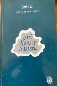 Satira / Arthur Pollard ; penterjemah Zahari Mahmud, Noraini Md. Isa