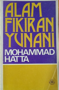 Alam fikiran Yunani / Mohammad Hatta