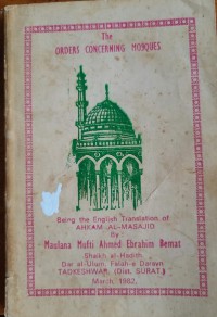 The orders concerning mosques / translated Murtaz Husain F.Quraishi