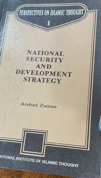 National Security and Development Strategy / Arshad Zaman