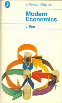 Modern economics / J. Pen