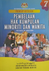 Pembelaan hak kumpulan minoriti dan wanita / Prof. Madya Dr. Jawiah Dakir