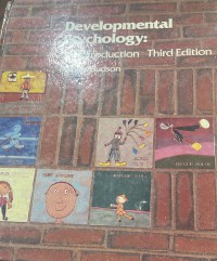 Developmental psychology : an introduction / Robert F. Biehler and Lynne M. Hudson