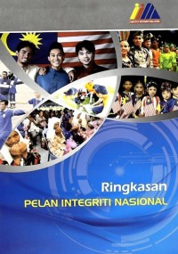 Ringkasan pelan integriti nasional / terbitan Institut Integriti Malaysia