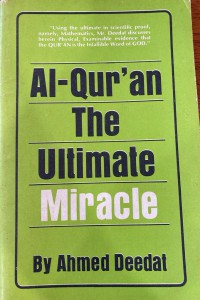 Al-Qur'an : the ultimate miracle / Ahmed Deedat
