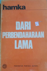 Dari perbendaharaan lama / Prof. Dr. Hamka