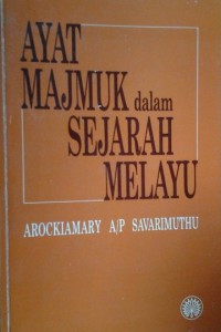 Ayat majmuk dalam Sejarah Melayu / Arockiamary a/p Savarimuthu