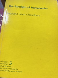The paradigm of humanomics / Masudul Alam Choudhury