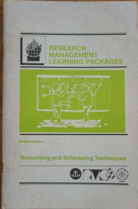 Research management learning packages : networking and scheduling techniques / Rufino S. Mananghaya