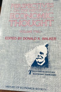 Perspectives on the history of economic thought. Selected papers from the History of Economics Society Conference, 1987. Vol. II