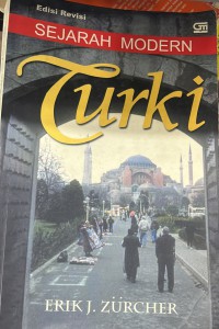 Sejarah  modern Turki / Erik J. Zurcher