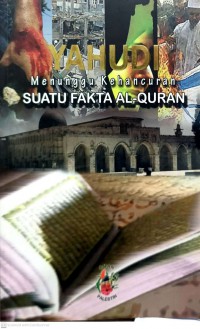 Yahudi menunggu kehancuran suatu fakta Al-Quran