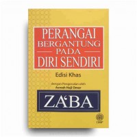 Perangai bergantung pada diri sendiri/ Za'ba