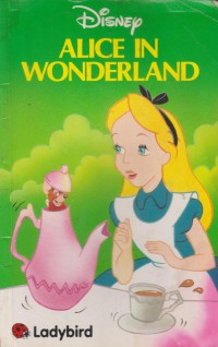 Disney : Alice in Wonderland