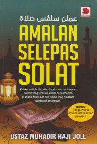 Amalan selepas solat / Ustaz Muhadir Haji Joll