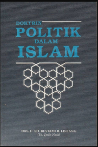 Doktrin politik dalam Islam / H. SD. Bustami R. Lintang