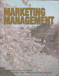 Marketing management: an asian perspective / Philip Kotler, et. al....