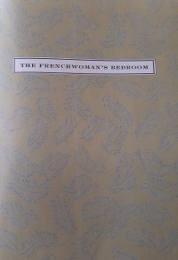 The Frenchwoman's bedroom