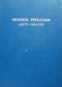 Bengkel penulisan (PSPP ITM Shah Alam, 2 - 6 Jun 1991)